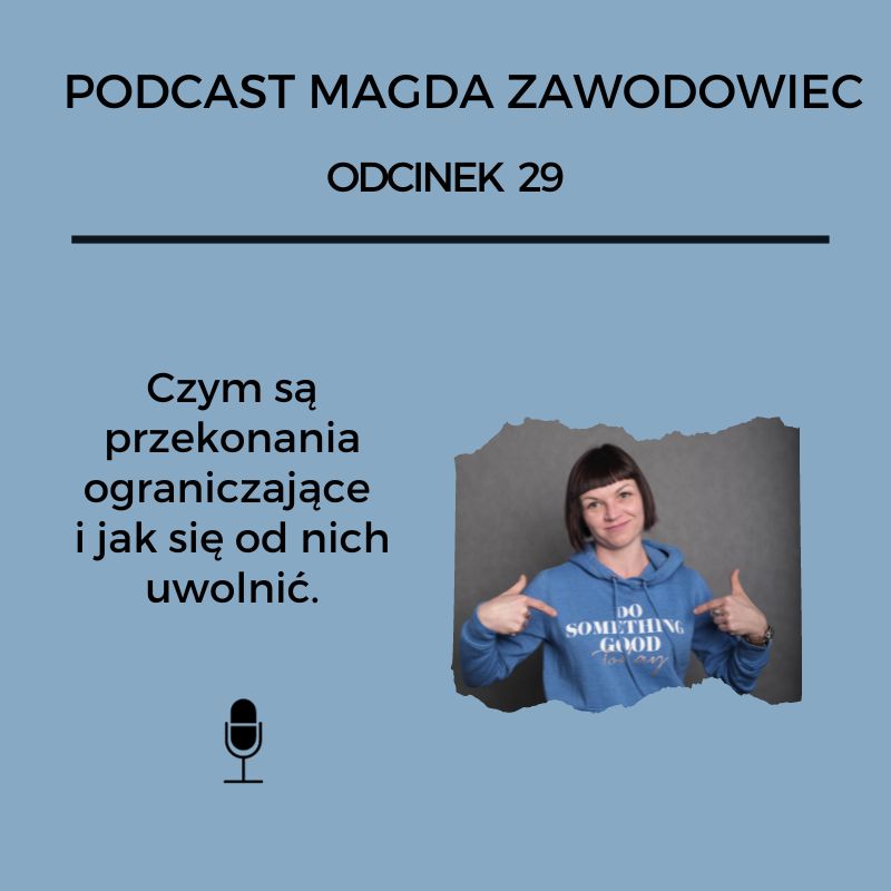 Czym są przekonania ograniczające i jak się od nich uwolnić