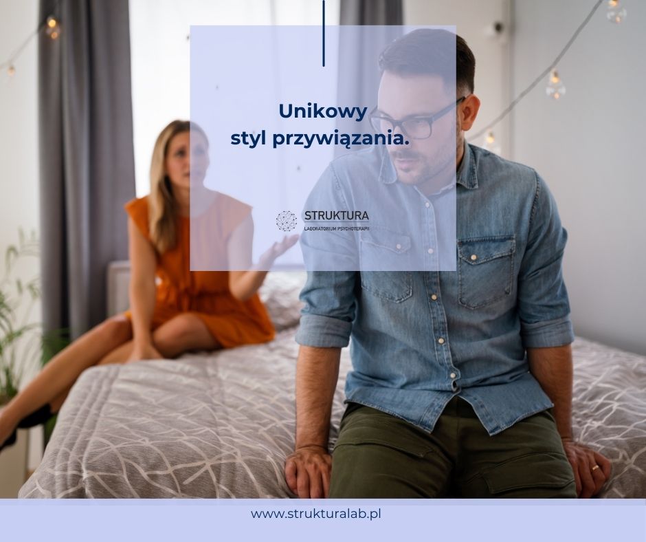 Unikowy styl przywiązania