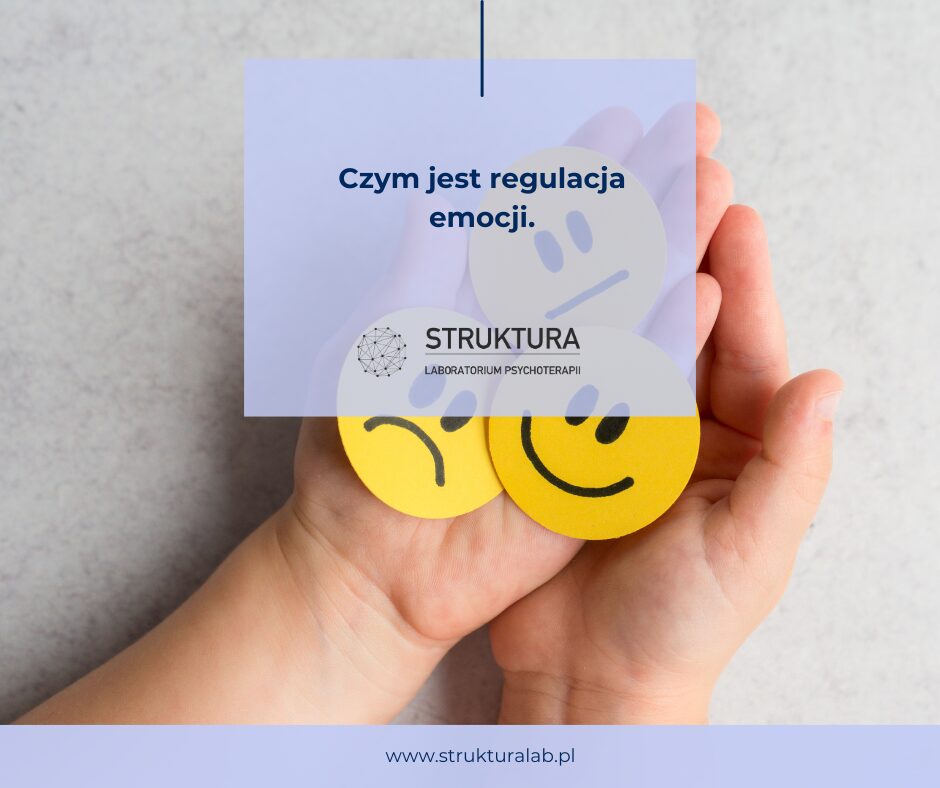 czym jest regulacja emocji